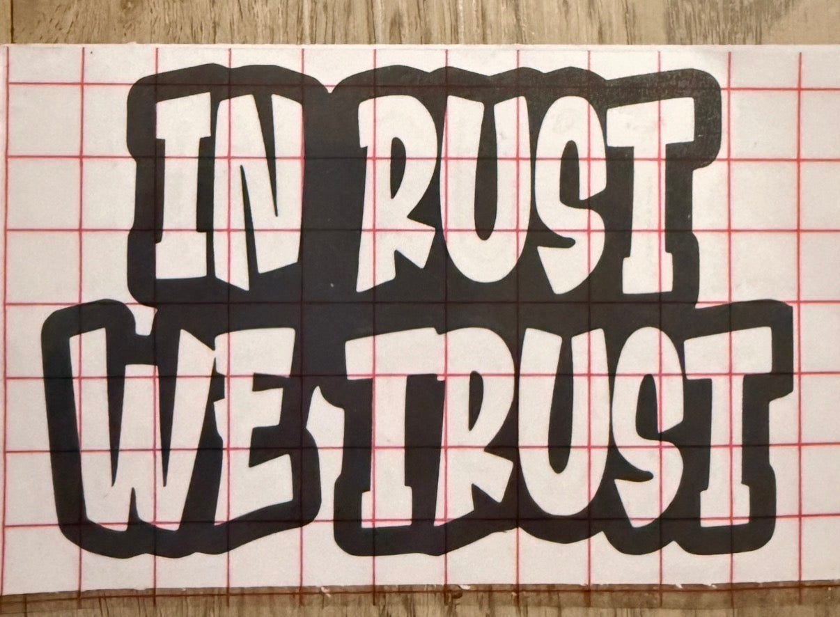 In rust we trust